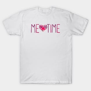 Me Time Hand Lettering T-Shirt